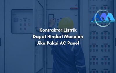 Kontraktor Listrik Dapat Hindari Masalah Jika Pakai Ini